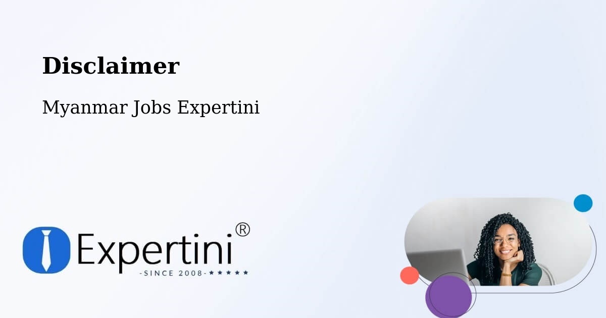 Disclaimer – Mudon - Myanmar Jobs Expertini