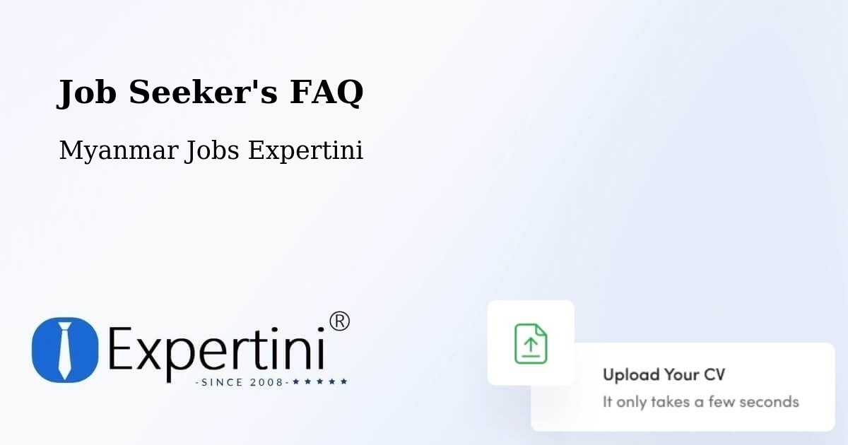 Job Seeker FAQ – Mudon - Myanmar Jobs Expertini
