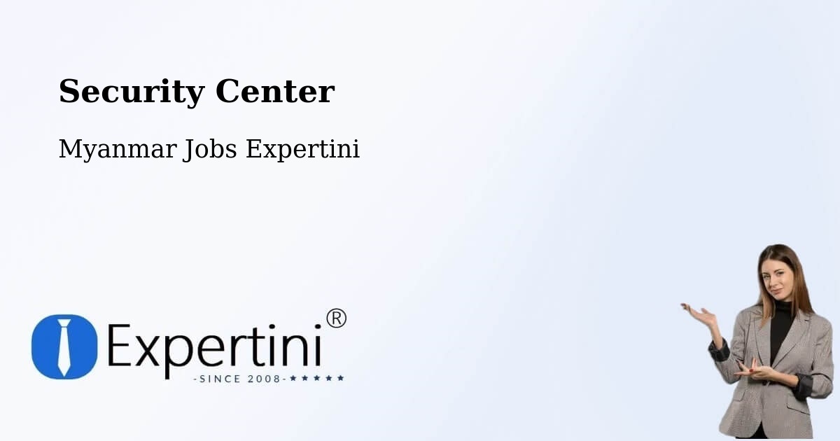 Security & Compliance – Mudon - Myanmar Jobs Expertini