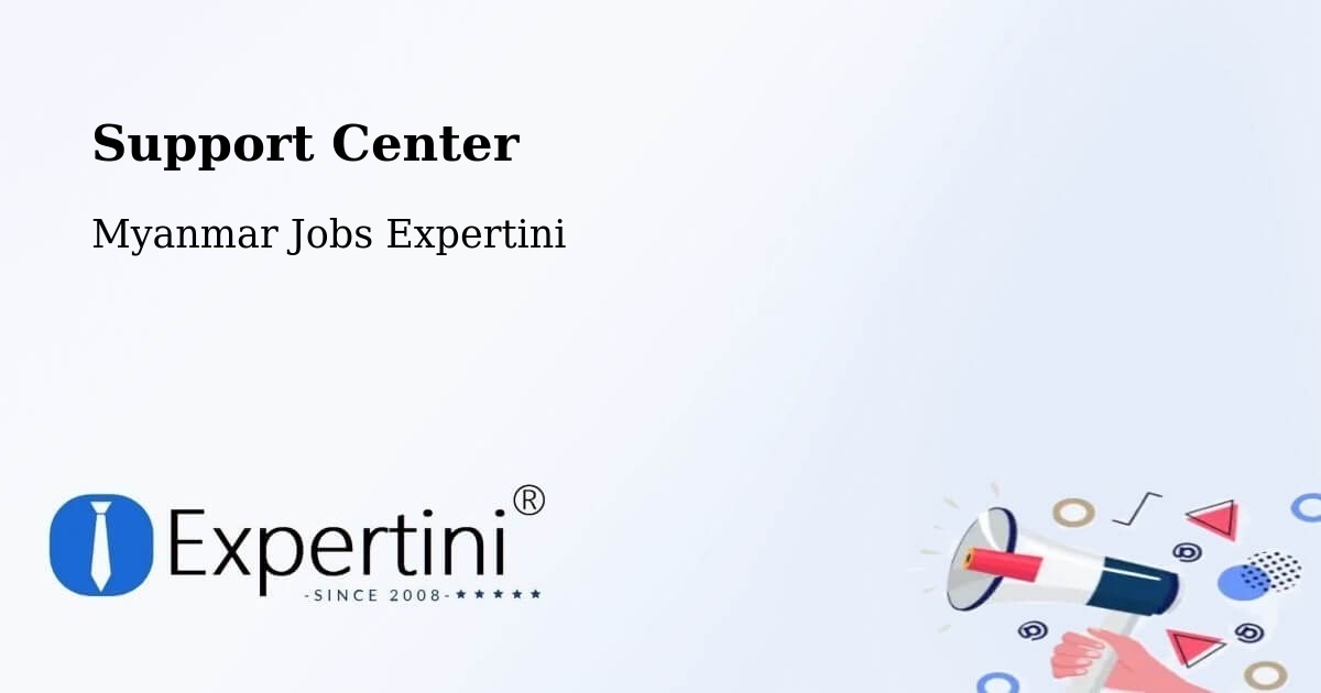 Support Services – Mudon - Myanmar Jobs Expertini